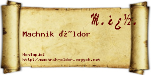 Machnik Áldor névjegykártya